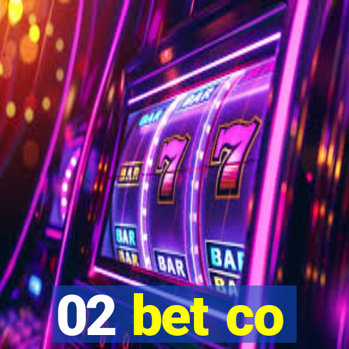 02 bet co